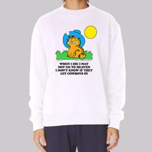 When I Die I May Not Go to Heaven Garfield Sweatshirt 4