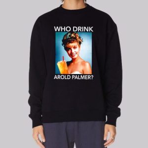 Who Drink Arnorl Palmer Sweatshirt 3 Who Drink Arnorl Palmer Sweatshirt 4
