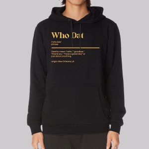 Whodat Meaning From New Orleans Sweatshirt
