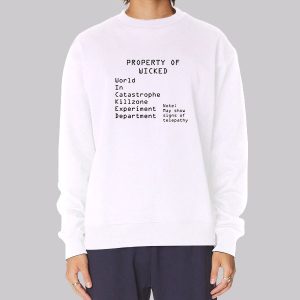 Wicked Property of Wckd Sweatshirt