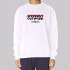 Workout Outwork Bauer Merch Sweatshirt