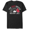 Men’s Lost Gods Dad Meter Never Lies T-Shirt