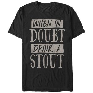 Men’s Lost Gods When in Doubt Drink a Stout T-Shirt