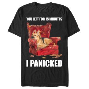 Men’s Lost Gods You Left for 15 Minutes I Panicked Dog T-Shirt