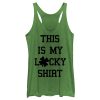 Women’s Lost Gods St. Patrick’s Day This is my Lucky Shirt Racerback Tank Top