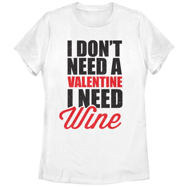 Women’s Lost Gods Valentine Need Wine T-Shirt