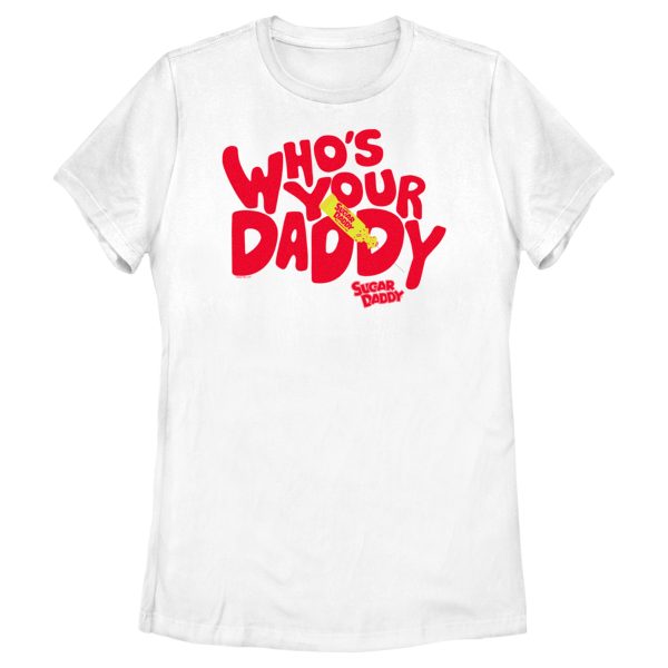 Women’s Sugar Daddy Who’s Your Sugar Daddy T-Shirt