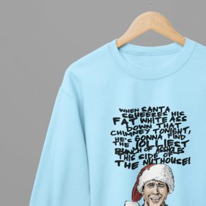 Christmas Vacation – Clark Griswold Quote Xmas T-ShirtSweatshirt Unisex
