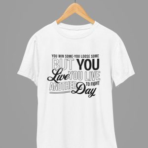 Live To Fight Another Day Quote Friday Movie T-ShirtSweatshirt