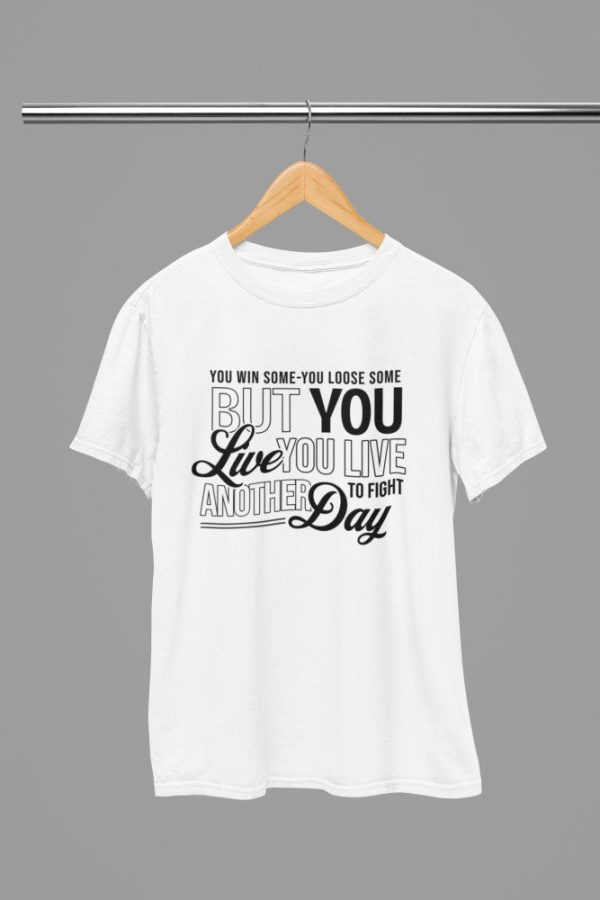 Live To Fight Another Day Quote Friday Movie T-ShirtSweatshirt