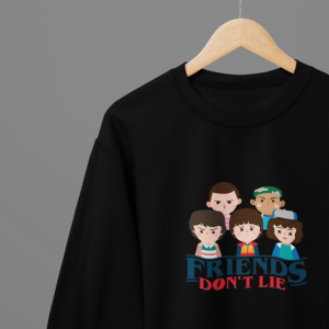 Stranger Things Friends Don’t Lie – TV Show T-ShirtSweatshirt