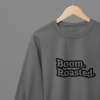 The Office Boom Roasted TV Show T-ShirtSweatshirt