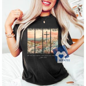 Christian Easter Cross Shirt – My Sin Was Great, His Love Was Greater Bible Verse Tee