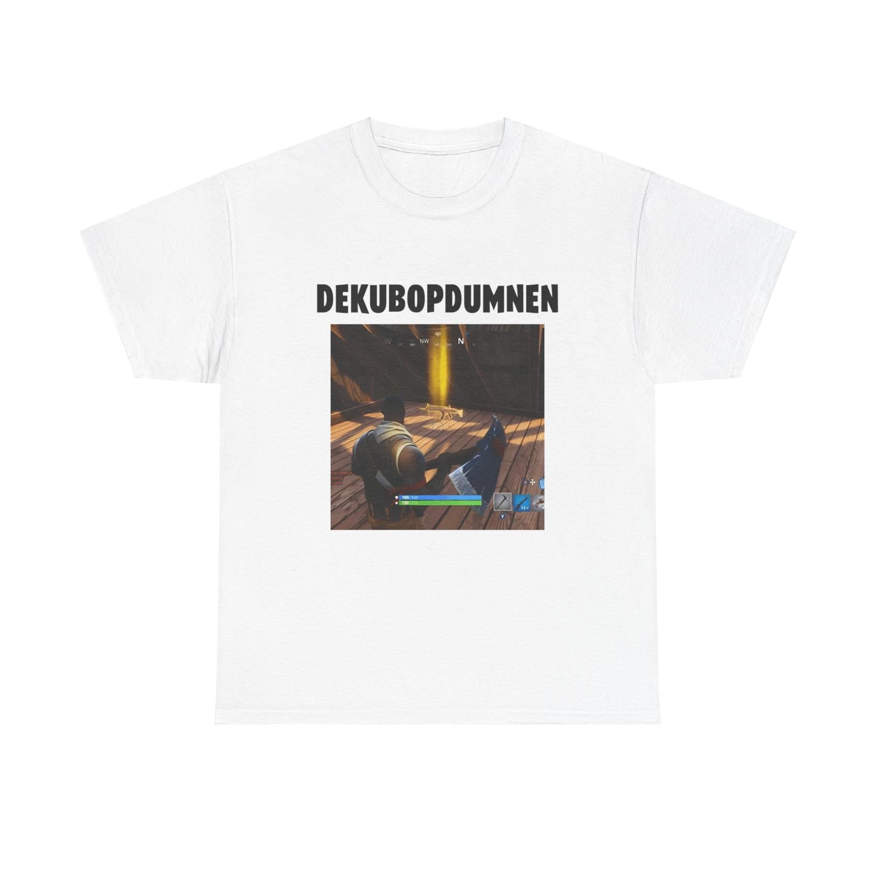 DEKUBOPDUMNEN Fortnite Cotton Tee - Fortnite, Meme Shirt, Funny Shirt, Viral, Graphic TShirt 8409532530886 DEKUBOPDUMNEN Fortnite Cotton Tee - Fortnite, Meme Shirt, Funny Shirt, Viral, Graphic TShirt 8409532530886