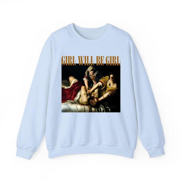 Empowered Women’s Oversized Graphic Sweatshirt – ‘Girls Will Be Girls’ Bold Statement Pullover for Confident Women