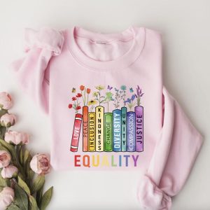 Equal Rights Sweatshirt Book Flower Shirt Social Justice Shirt Empowering Apparel for a Cause 3