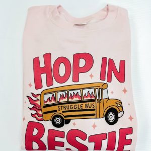 Hop In Bestie Struggle Bus Shirt – Funny Aesthetic Graphic Tee Cute Best Friend Gift 2 Hop In Bestie Struggle Bus Shirt Funny Aesthetic Graphic Tee Cute Best Friend Gift 3