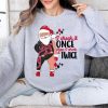 I Check It Once, Then I Check It Twice Christmas Sweatshirt
