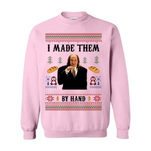 I Made Them By Hand Ugly Sweatshirt, Scary Movie Dinner made by Hand Meme Graphic Sweatshirt For Men, For Women