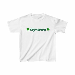 Leprecunt St. Patrick’s Day Baby Tee – Funny & Sassy Irish Shirt for Women!