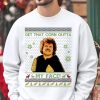 Nacho Libre Meme Ugly Christmas Sweatshirt, Get That Corn Outta My Face Christmas Ugly, Comedy Movie Shirt, Christmas Sweatshirt,Ugly Sweatshirt