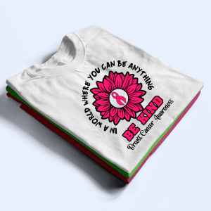 Be Kind Multiple Cancer Awareness 2 Be Kind Multiple Cancer Awareness 3