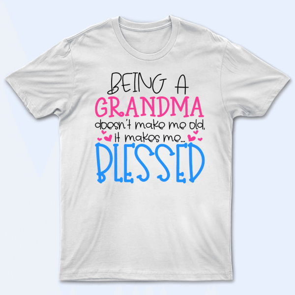 Being A Grandma Doesn’t Make Me Old