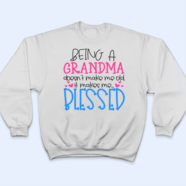 Being A Grandma Doesn’t Make Me Old