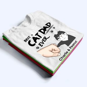 Best Cat Dad Ever 2 Best Cat Dad Ever 3