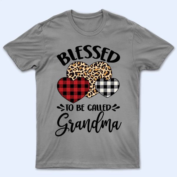 Blessed To Be Called Grandma