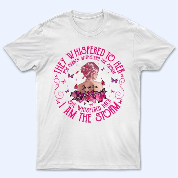 Breast Cancer I Am The Storm