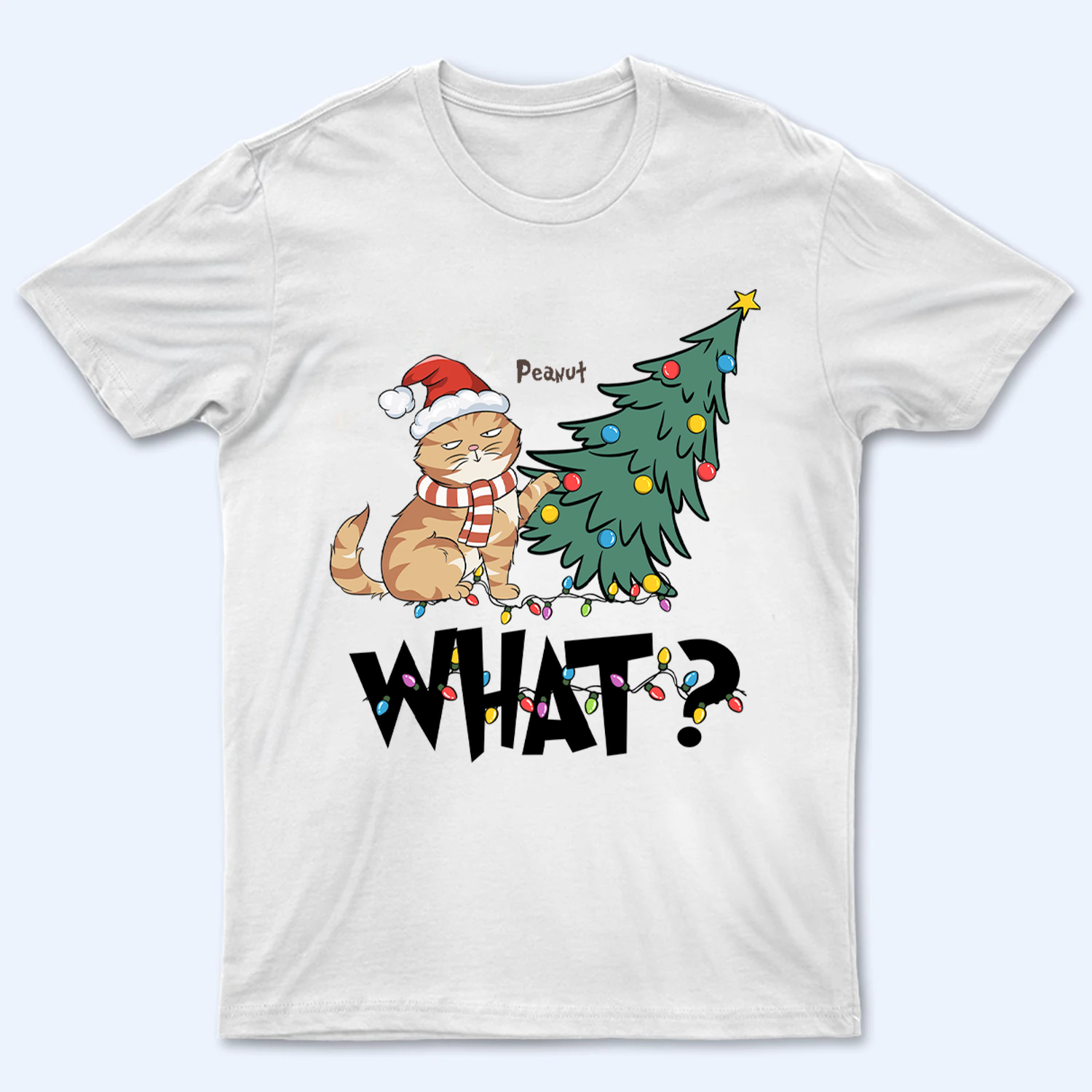 Cat What Christmas Tree Cat What Christmas Tree