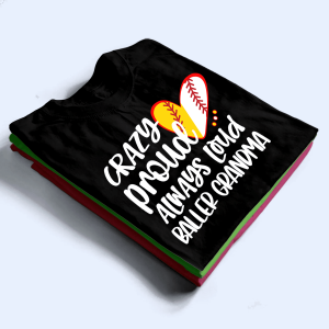 Crazy Proud Always Loud