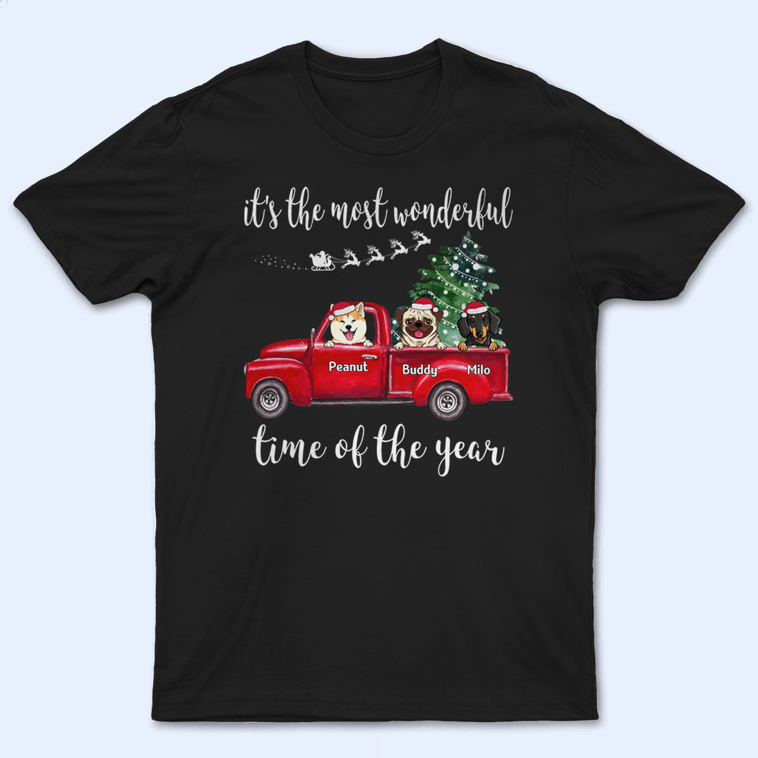 Custom Dog Tshirt - Most Wonderful Time Of The Year Custom Dog Tshirt - Most Wonderful Time Of The Year