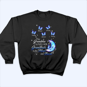 Custom Grandma T-shirt - Loves To The Moon & Back 4 Custom Grandma T shirt Loves To The Moon Back 5