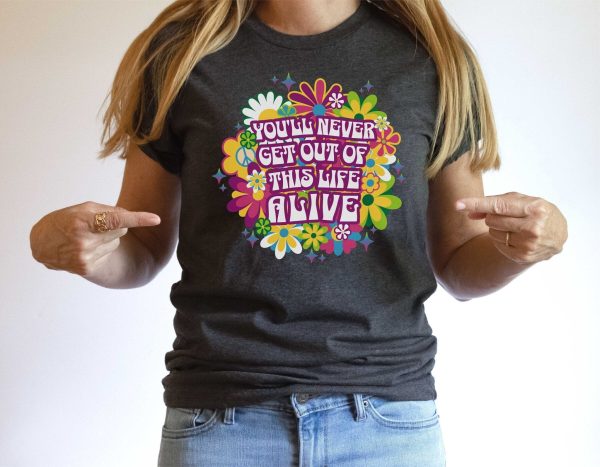 Funny Emo Shirt, Dark Humor t, You’ll never get out of this life alive shirt, anti social, goth subculture