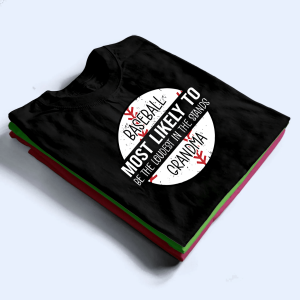 Grandma Baseball Most Likely To 2 Grandma Baseball Most Likely To 3