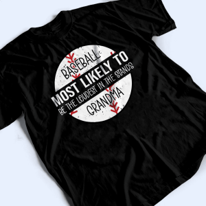 Grandma Baseball Most Likely To 3 Grandma Baseball Most Likely To 4