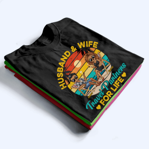 Husband And Wife Travel Partners For Life 3