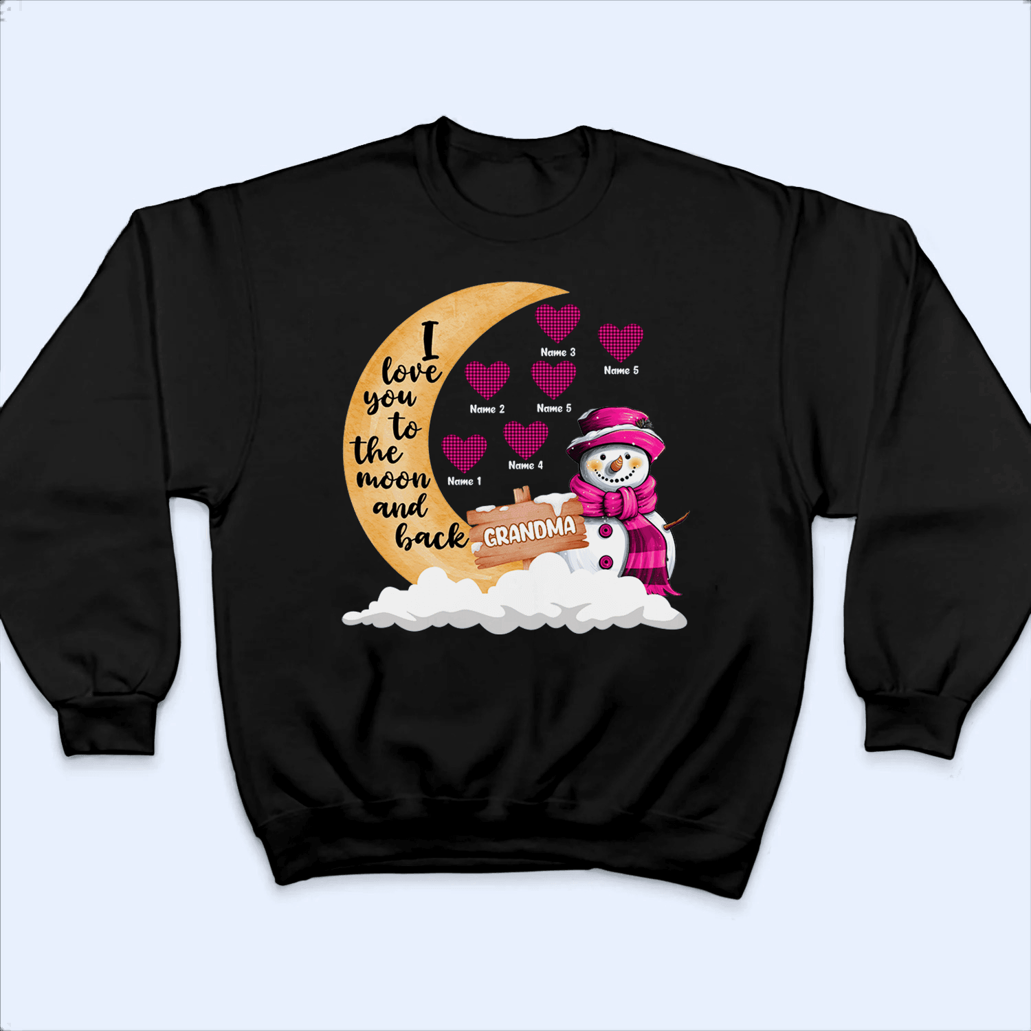 I Love You To The Moon And Back Snowman I Love You To The Moon And Back Snowman