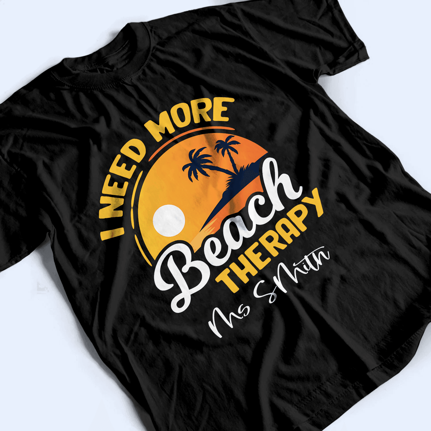 I Need More Beach Therapy I Need More Beach Therapy