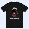 I am Unbreakable – Black Nurse- Nurse of Color