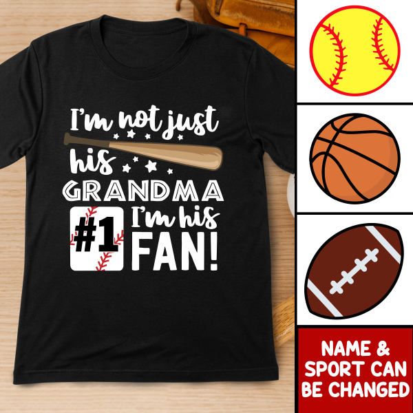 I’m Not Just His Grandma I’m His Fan