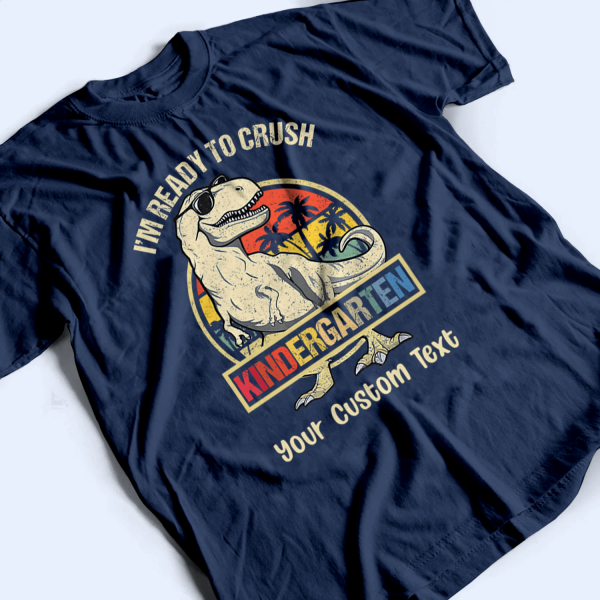 I’m Ready To Crush School – Back To School