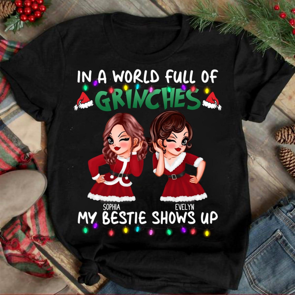 In A World Full Of Grinches, My Bestie Shows Up