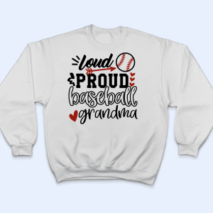 Loud Proud Grandma Heart - Personalized Custom T Shirt 3 Loud Proud Grandma Heart Personalized Custom T Shirt 4