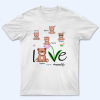 Love Grandma Life – Personalized Custom T Shirt