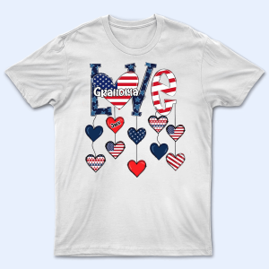 Love Independence – Personalized Custom T Shirt