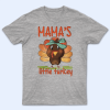 Mama’s Little Turkey Thanksgiving – Personalized Custom T Shirt