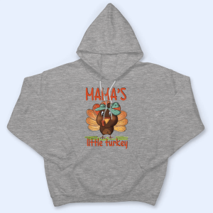 Mama's Little Turkey Thanksgiving - Personalized Custom T Shirt 3 Mamas Little Turkey Thanksgiving Personalized Custom T Shirt 4